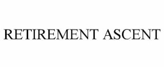 retirement ascent