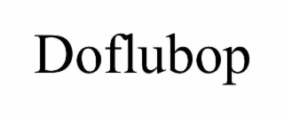doflubop
