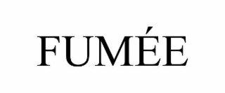 fumÉe