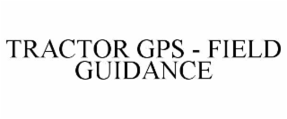 tractor gps - field guidance