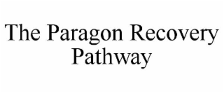 the paragon recovery pathway