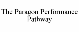 the paragon performance pathway