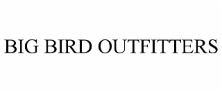 big bird outfitters