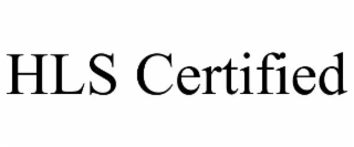 hls certified