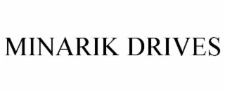 minarik drives