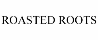roasted roots
