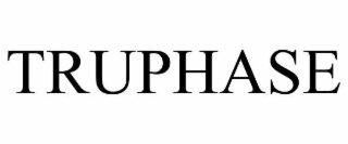 truphase