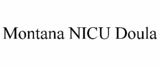 montana nicu doula