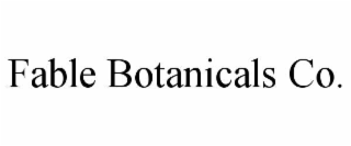 fable botanicals co.