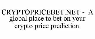 cryptopricebet.net -  a global place to bet on your crypto price prediction.