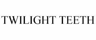 twilight teeth