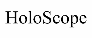 holoscope