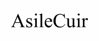 asilecuir