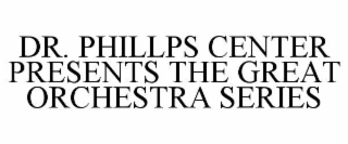 dr. phillps center presents the great orchestra series