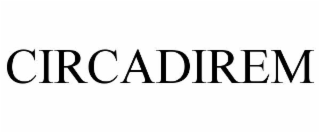 circadirem