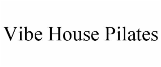vibe house pilates