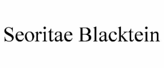 seoritae blacktein