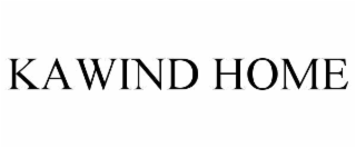 kawind home