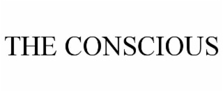 the conscious