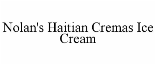 nolan's haitian cremas ice cream