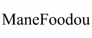 manefoodou