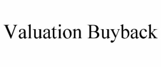 valuation buyback