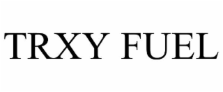 trxy fuel