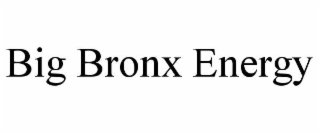 big bronx energy