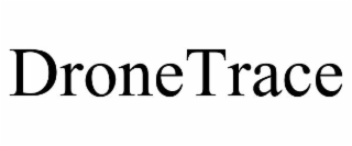 dronetrace