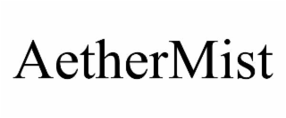 aethermist