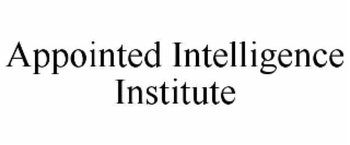 appointed intelligence institute