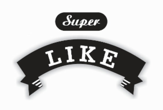 super like