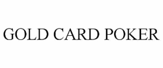 gold card poker
