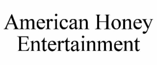 american honey entertainment