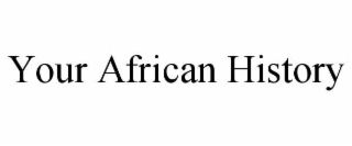 your african history