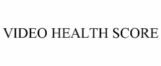 video health score