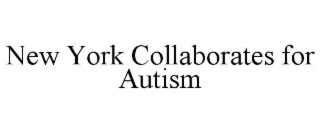 new york collaborates for autism