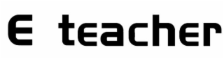 e teacher