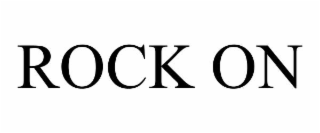 rock on