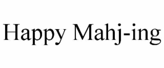 happy mahj-ing