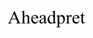 aheadpret