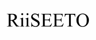 riiseeto