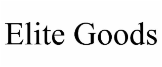 elite goods