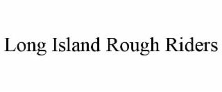long island rough riders