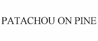 patachou on pine