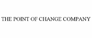 the point of change company