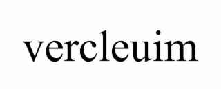 vercleuim