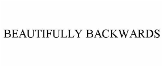 beautifully backwards