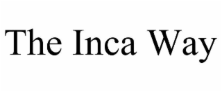 the inca way