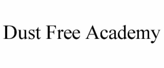 dust free academy